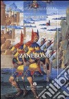 Zanebono. Libere variazioni intorno alla leggenda di Giovanni Buono da Mantova, giullare e santo libro di Regoliosi Luigi