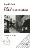 Come te nella ressurrezione memoriale per un figlio libro