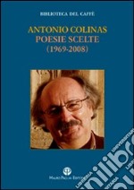 Poesie scelte (1969-2008)