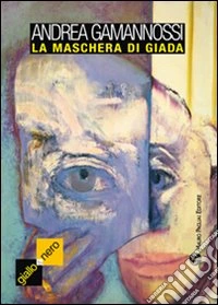 La maschera di giada
