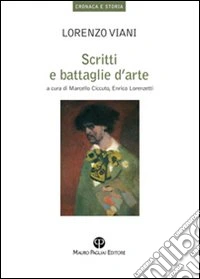 Scritti e battaglie d'arte