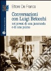 Conversazioni con Luigi Betocchi. Nei pressi di una jacaranda e di una palma libro