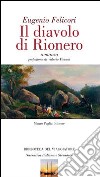 Il diavolo di Rionero libro di Felicori Eugenio