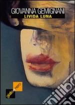 Livida luna libro