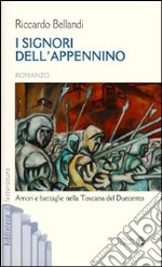 I signori dell'Appennino libro