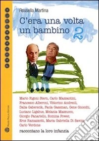 C'era una volta un bambino 2