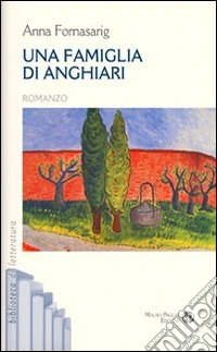 Una famiglia di Anghiari libro