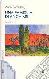 Una famiglia di Anghiari libro