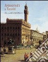 Ammannati e Vasari per la città dei medici libro