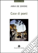 Case di poeti libro