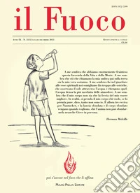 Il fuoco. Rivista poetica e civile. Luglio-dicembre 2013 vol. 31-32 libro