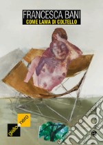 Come lama di coltello libro