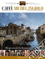 Caffè Michelangiolo (2011). Vol. 2 libro