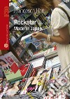 Rockstar. Made in Japan libro