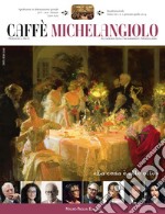 Caffè Michelangiolo (2014). Vol. 1 libro