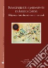 Immaginari del cambiamento in America latina. Religioni, culture, dinamiche economico-sociali libro