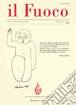 Il fuoco. Rivista poetica e civile. Gennaio-giugno 2015 vol. 33-34 libro