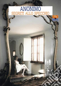 Segreti allo specchio