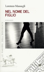 Nel nome del figlio libro