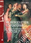An introduction to Pontormo. A great but neglected painter and draftsman of the first part of the 16th century libro