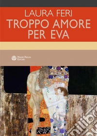 Troppo amore per Eva