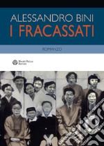 I fracassati libro