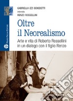 Oltre il neorealismo libro