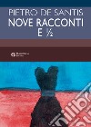 Nove racconti e ½ libro