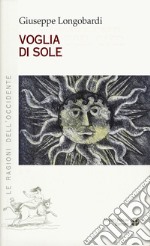 Voglia di sole libro