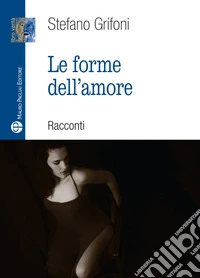 Forme dell'amore