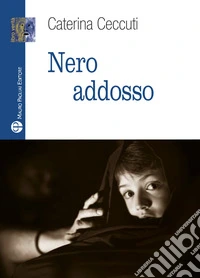 Nero addosso
