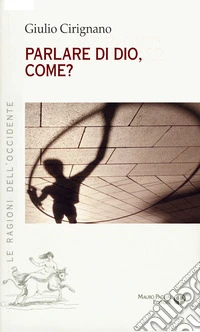 Parlare di Dio, come?