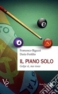 Il piano solo. Golpe si, ma rosso libro