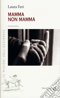 Mamma non Mamma libro