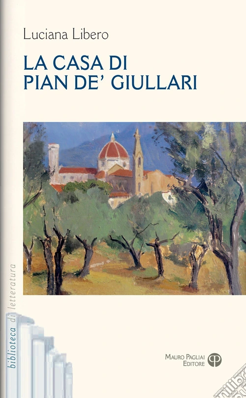 La casa di Pian de' Giullari
