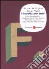 Filosofia per tutti libro