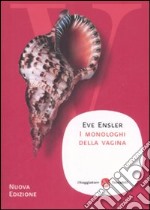 I monologhi della vagina libro