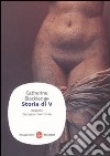 Storia di V. Biografia del sesso femminile libro