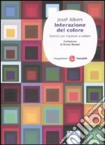 Interazione del colore. Esercizi per imparare a vedere libro