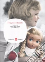 Figlie e madri