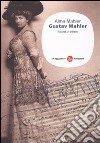 Gustav Mahler. Ricordi e lettere libro di Mahler Alma Rognoni L. (cur.)