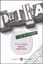 Patria 1978-2010