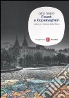 Faust a Copenaghen. Lotta per l'anima della fisica libro