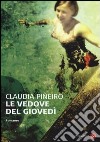 Le vedove del giovedì libro