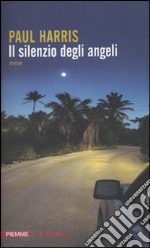 Il Silenzio degli angeli libro