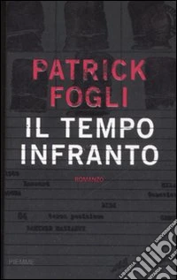 Il tempo infranto libro