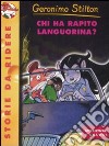 Chi ha rapito Languorina? Ediz. illustrata libro