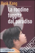 La rondine fuggita dal paradiso