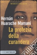 La profezia della curandera libro