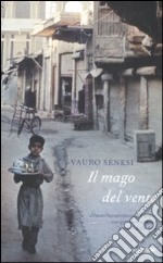 Il mago del vento libro